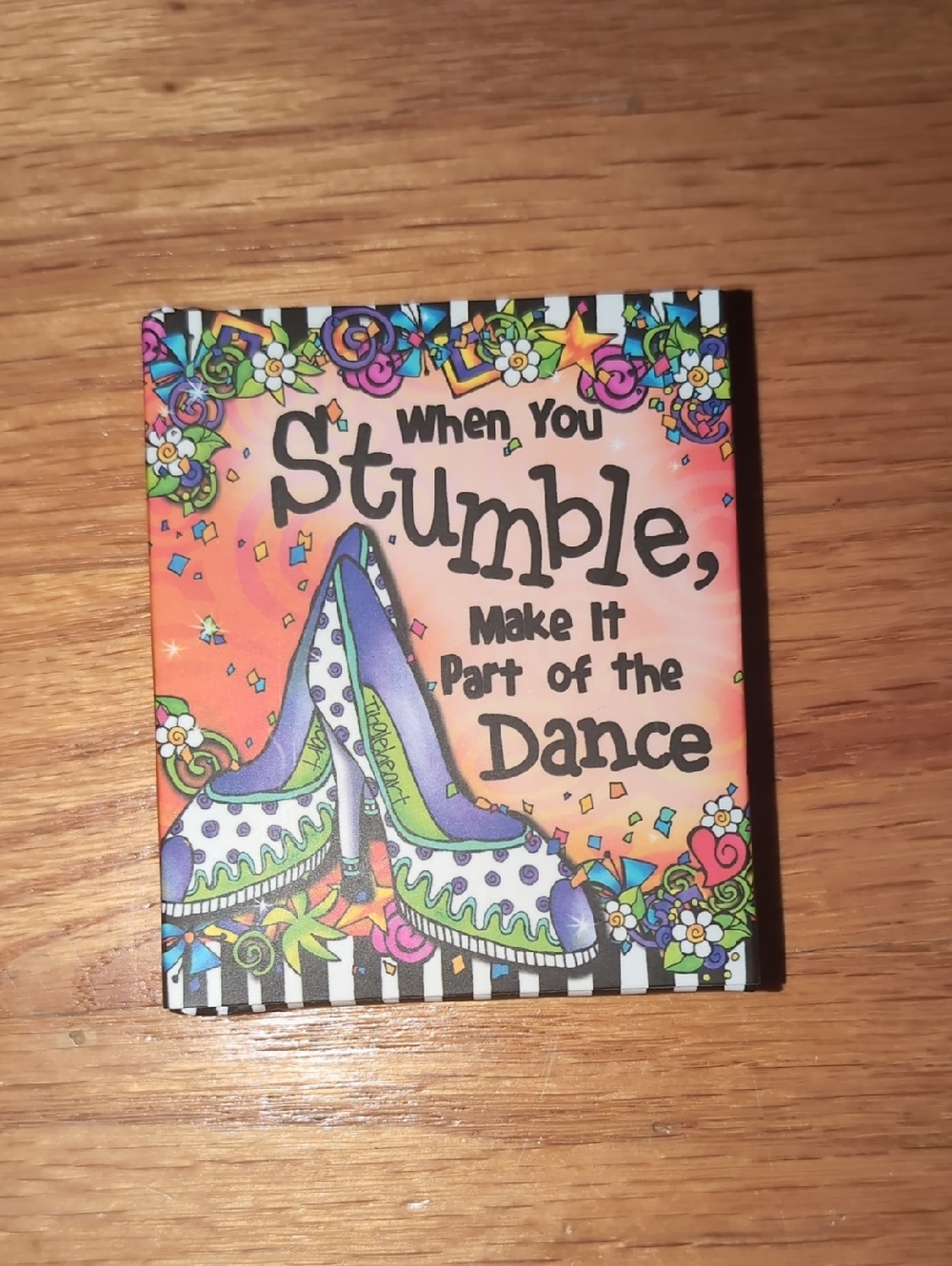 When You Stumble, Make It Part Of The Dance - Mini Book